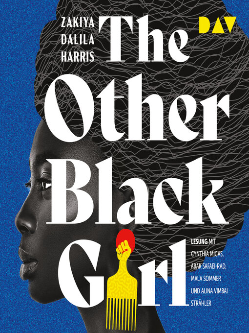Title details for The Other Black Girl (Ungekürzt) by Zakiya Dalila Harris - Wait list